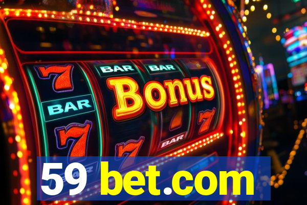 59 bet.com